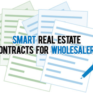 contracts for real estate wholesalers
